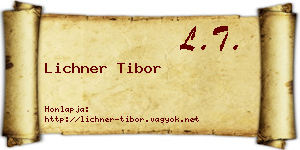 Lichner Tibor névjegykártya